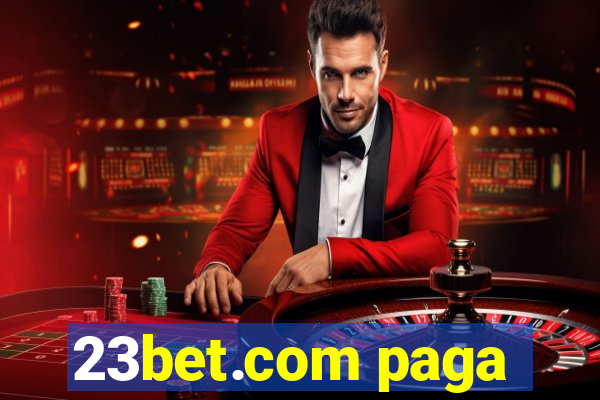 23bet.com paga